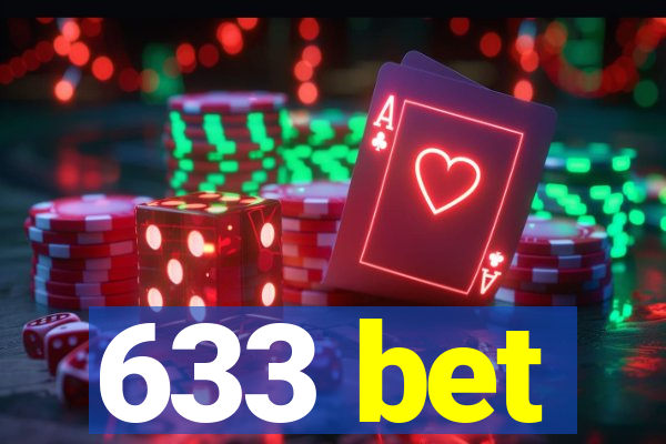 633 bet